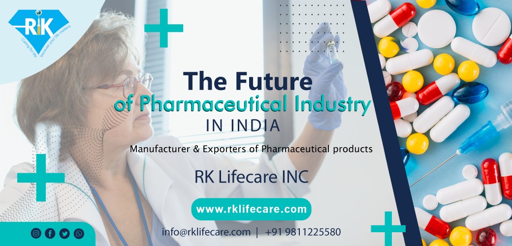 The Future of Pharmaceutical Industry in India